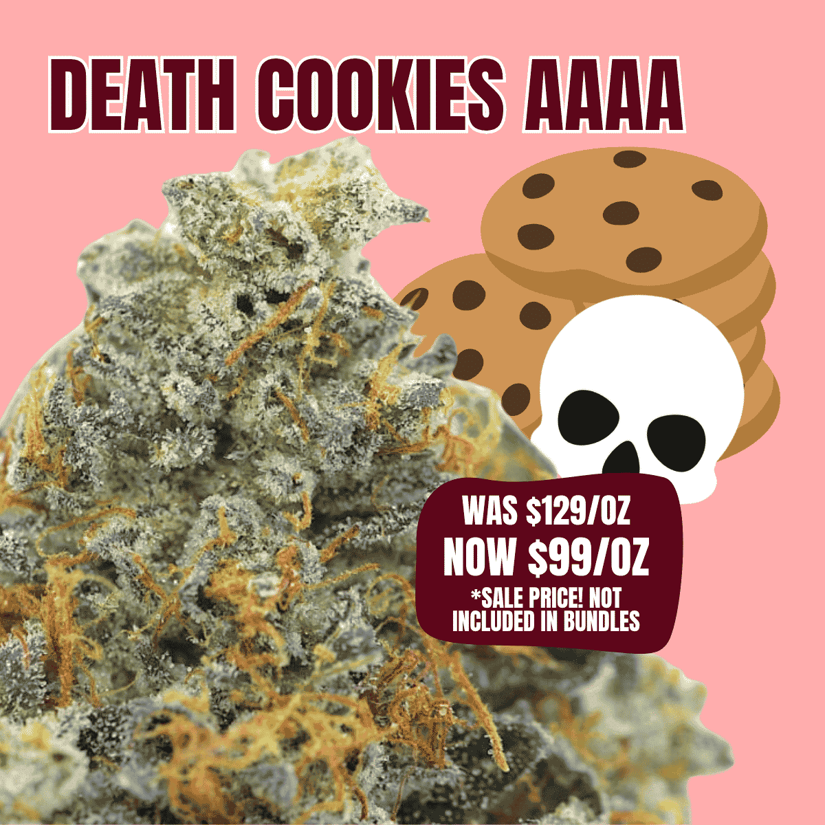 Photographie source: Death Cookies AAAA *was $129 now $99/oz**Restock!*
