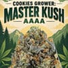 Cookies Grower: Master Kush AAAA